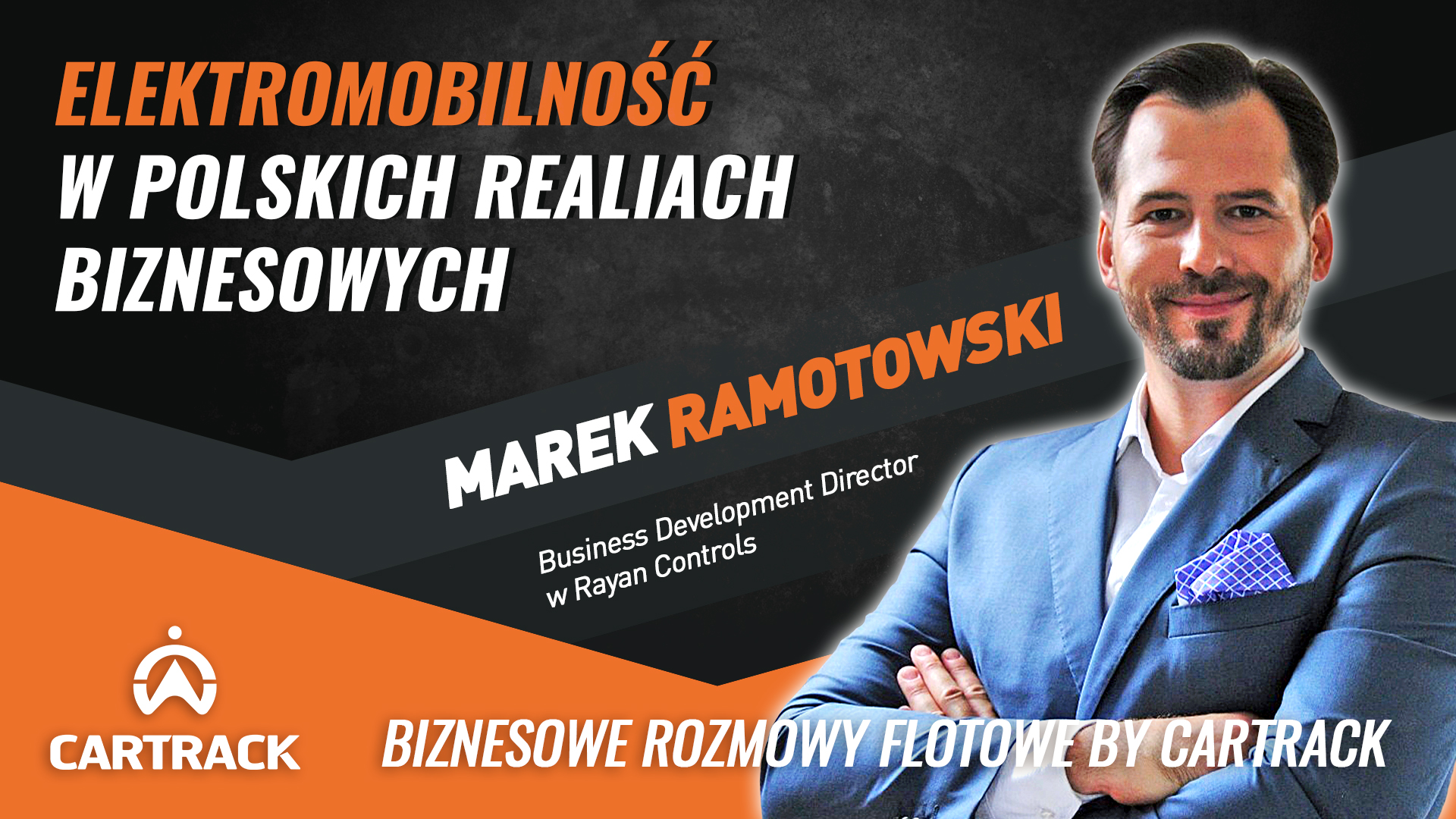 Elektromobilnośc w Polskich Realiach Biznesowych – Marek Ramotowski.