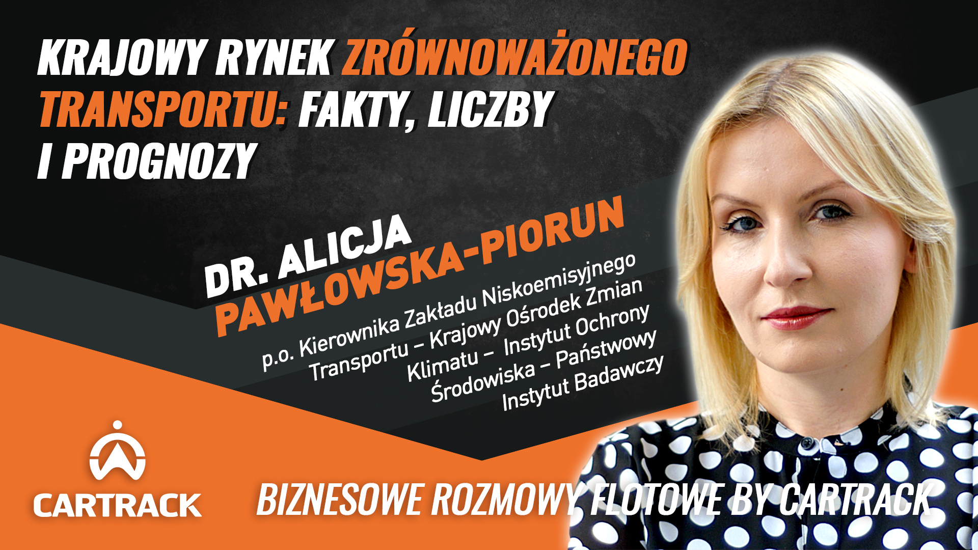 Krajowy rynek zrównoważonego transportu i elektromobilność – dr Alicja Pawłowska-Piorun.