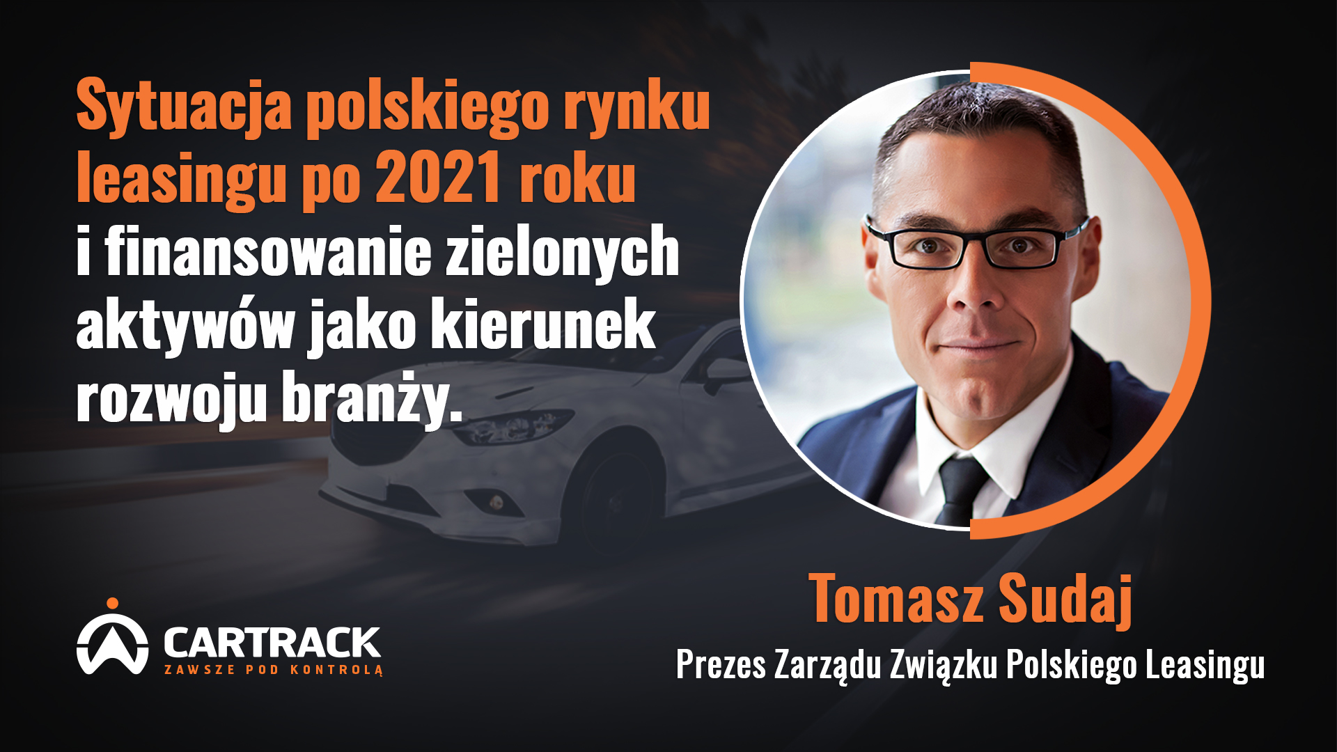 tomasz sudaj z zpl o wynikach leasingu w Polsce